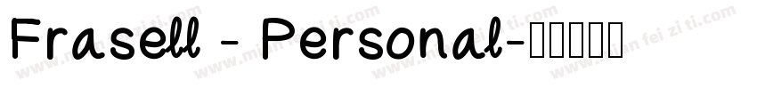 Frasell - Personal字体转换